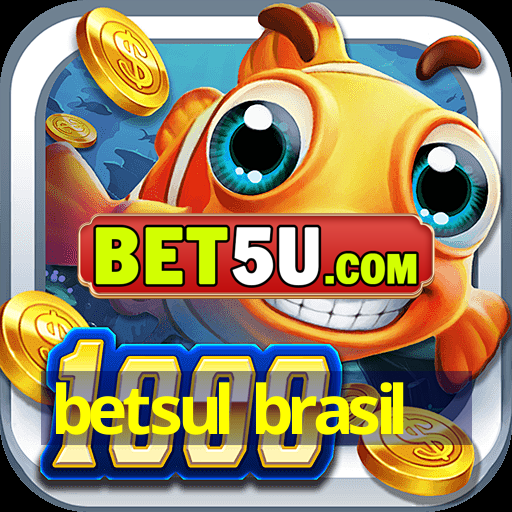 betsul brasil